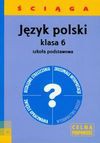 Język polski 6 ściąga - Barbara Włodarczyk