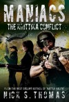 Maniacs: The Krittika Conflict - Nick S. Thomas