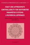 Exact and Approximate Controllability for Distributed Parameter Systems: A Numerical Approach - R. Glowinski, J.L. Lions