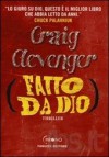 Fatto da Dio (Brossura) - Craig Clevenger, Giuseppe Manuel Brescia