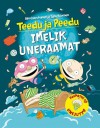 Teedu ja Peedu imelik uneraamat - Sami Toivonen, Aino Havukainen, Hille Lagerspetz