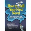 How to Write and Sell Your First Novel - Oscar Collier