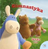 NOUKY I PRZYJACIELE - GIMNASTYKA - Patrycja Zarawska