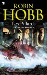 Les Pillards - Robin Hobb, Arnaud Mousnier-Lompré