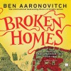 Broken Homes: A Rivers of London Novel - Ben Aaronovitch, Kobna Holdbrook-Smith