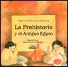 La Prehistoria y El Antiguo Egipto - Gloria Verges, Oriol Verges