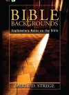 Bible Backgrounds - Merle D. Strege