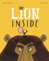 The Lion Inside by Rachel Bright (2015-09-03) - Rachel Bright