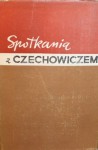 Spotkania z Czechowiczem: wspomnienia i szkice - Seweryn Pollak