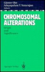 Chromosomal Alterations: Origin And Significance - Günter Obe