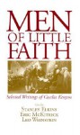 Men of Little Faith: Selected Writings of Cecelia Kenyon - Stanley Elkins, Eric L. McKitrick