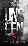 Unseen (The Unseen Trilogy Book 1) - Stephanie Erickson