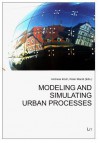 Modeling and Simulating Urban Processes - Koch