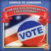 Por Que Son Importantes Las Elecciones? (Why Are Elections Important?) - Jacqueline Laks Gorman