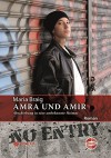 Amra und Amir (Ubuntu - Außenseiterthemen, die alle angehen) - Maria Braig