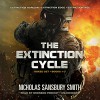The Extinction Cycle Boxed Set: Extinction Horizon, Extinction Edge, and Extinction Age (The Extinction Cycle, Books 1 - 3) - Nicholas Sansbury Smith, Bronson Pinchot, Blackstone Audio