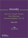 Duo, No. 6 from "Twenty Four Morceau Characteristiques", Op. 36 - Anton Arensky