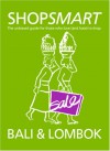 Shopsmart Bali & Lombok - Andrew Charles, Bill Dalton, Susi Johnston, Kate Park, Rachel Lovelock, Jane Marsden