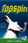 Topspin. by Sean Callery - Callery, Sean Callery