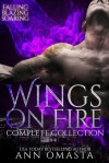Wings on Fire Complete Collection - Ann Omasta