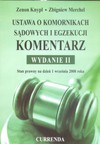 Ustawa o komornikach sądowych i egzekucji. Komentarz - wyd. II. - Zenon Knypl, Zbigniew Merchel