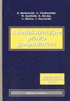 Administracyjne prawo gospodarcze 2005 - Andrzej Borkowski, Adam Chełmoński, Maciej Guziński, Karol Kiczka, Leon Kieres, Tadeusz Kocowski