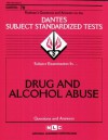 DRUG AND ALCOHOL ABUSE (DSST Dantes Subject Standardized Tests) (Passbooks) (DANTES SUBJECT STANDARDIZED TESTS (DANTES)) - Jack Rudman