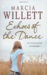 Echoes Of The Dance - Marcia Willett