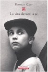 La vita davanti a sé - Romain Gary, Giovanni Bogliolo