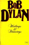 Writings and Drawings - Bob Dylan