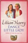 Dance Little Lady - Lilian Harry