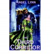 The Third Corridor - Angel Lynn