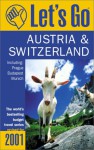 Let's Go: Austria & Switzerland - Let's Go Inc.