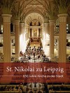 St. Nikolai zu Leipzig: 850 Jahre Kirche in der Stadt - Kirchengemeinde St. Nikolai, Armin Kohnle