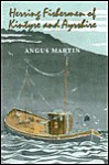 The Herring Fishermen of Kintyre and Ayrshire - Angus Martin