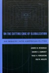 On the Cutting Edge of Globalization: An Inquiry Into American Elites - James N. Rosenau, David C. Earnest, Yale H. Ferguson, Ole R. Holsti