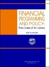 Financial Programming and Policy: The Case of Sri Lanka - International Monetary Fund (IMF)