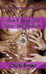 Don't Stop Till You Get Enough (The Stafford Brothers Book 3) - Chicki Brown, Karen H. Rodgers