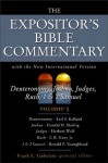 The Expositor's Bible Commentary (Volume 3) - Deuteronomy, Joshua, Judges, Ruth, 1 & 2 Samuel - Frank E. Gaebelein