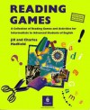 Reading Games - Jill Hadfield, Charles Hadfield