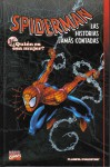 Spiderman: las historias jamás contadas. Libro 3 - Kurt Busiek, Pat Olliffe, Al Vey, Pam Eklund, Dick Giordano, Al Williamson, Steve Mattson