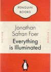 Everything is Illuminated - Jonathan Safran Foer