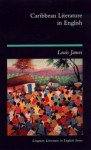 Caribbean Literature in English - Louis James