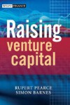 Raising Venture Capital - Rupert Pearce, Simon Barnes