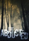 The Abducted: The Beginning- Book 0 - Roger Hayden