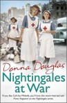 Nightingales at War: (Nightingales 6) - Donna Douglas