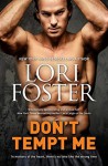 Don't Tempt Me - Lori Foster