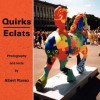 Quirks/Eclats - Albert Russo