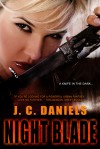 Night Blade (Colbana Files #2) - J.C. Daniels