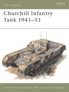 Churchill Infantry Tank 1941-51 - Bryan Perrett